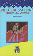 Melcior Sadurní, senyor del Quenoià, de Cano Martínez de Velasco, Mart | portada del libro