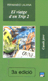 El viatge d'en Trip 2, de Lalana Josa, Fernando | portada del libro