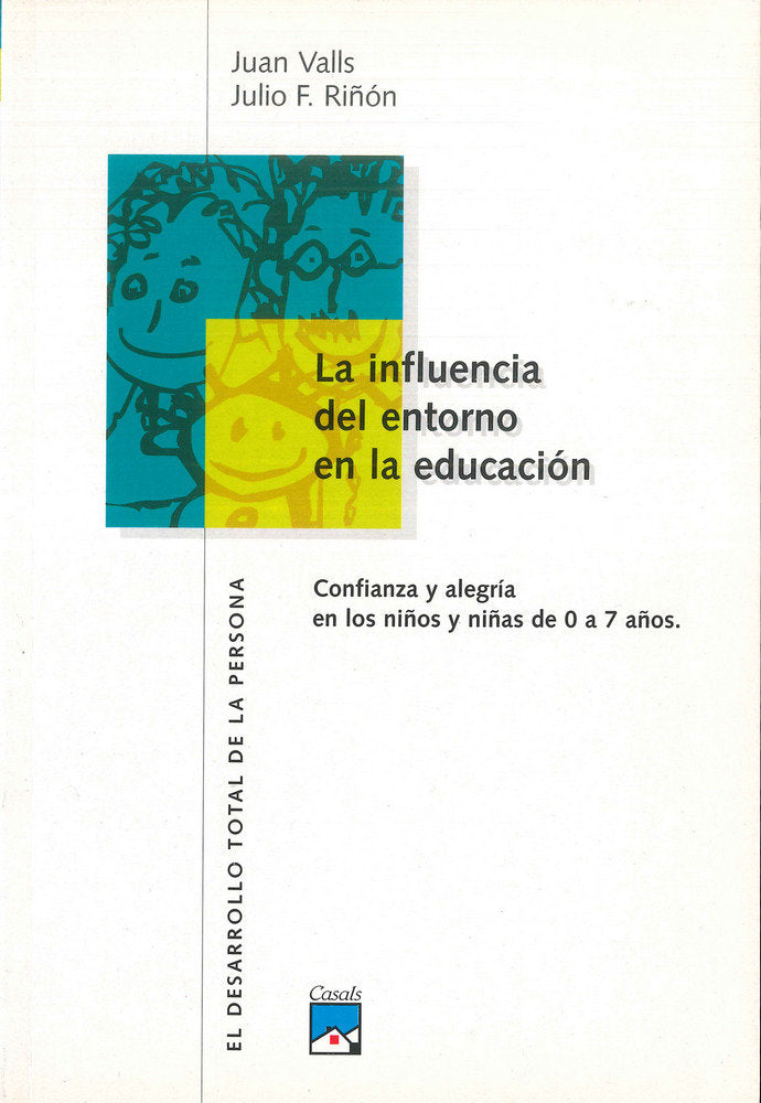 La influencia del entorno en la educación. Marco antropológico, de Riñón Mateo, Julio Francisco | portada del libro