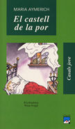 El castell de la por, de Aymerich Barbany, Maria | portada del libro