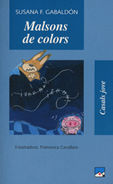 Malsons de colors, de Fernández Gabaldón, Susana | portada del libro