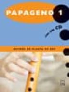 Papageno 1. Mètode de flauta de bec, de Varios autores | portada del libro