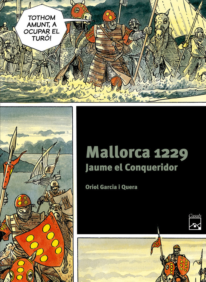 Mallorca 1229. Jaume el Conqueridor, de Garcia i Quera, Oriol | portada del libro