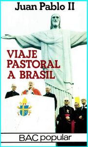 Viaje pastoral a Brasil, de Juan Pablo II | portada del libro