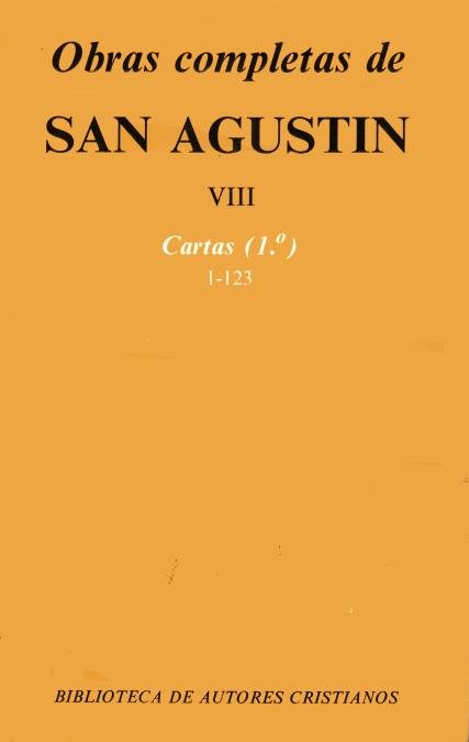 Obras completas de San Agustín. VIII: Cartas (1.º): 1-123, de San Agustín | portada del libro