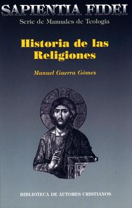 Historia de las religiones, de Guerra Gómez, Manuel | portada del libro