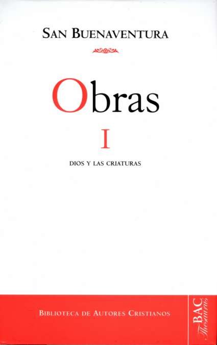 Obras de San Buenaventura, I: Dios y las criaturas, de San Buenaventura | portada del libro