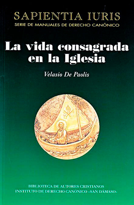 La vida consagrada en la Iglesia, de De Paolis, Velasio | portada del libro