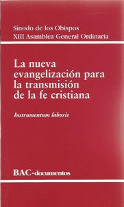La nueva evangelización para la transmisión de la fe cristiana., de Sínodo de Obispos | portada del libro