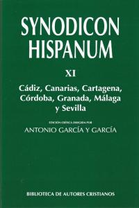 Synodicon Hispanum. XI: Cádiz, Canarias, Cartagena, Córdoba, Granada, Málaga y Sevilla, de Cantelar Rodriguez, Francisco | po