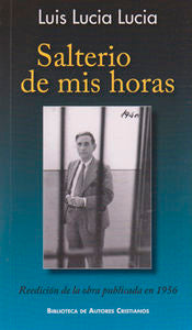 Salterio de mis horas, de Lucia Lucia, Luis | portada del libro
