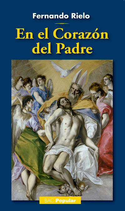 En el corazón del Padre, de Rielo Pardal, Fernando | portada del libro