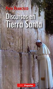 Discursos en Tierra Santa, de Francisco (Papa) | portada del libro