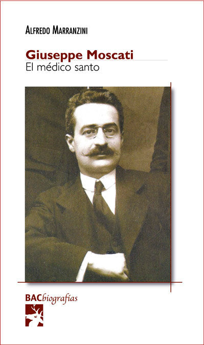 Giuseppe Moscati. El médico santo, de Marranzini, Alfredo | portada del libro