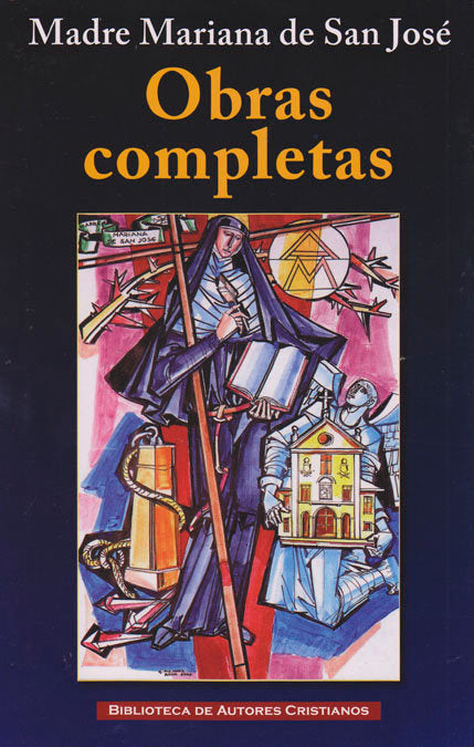 Obras completas de la Madre Mariana de San José, de Mariana de San José (OAR) | portada del libro