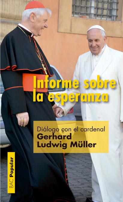 Informe sobre la esperanza, de Müller, Gerhard-Ludwig | portada del libro