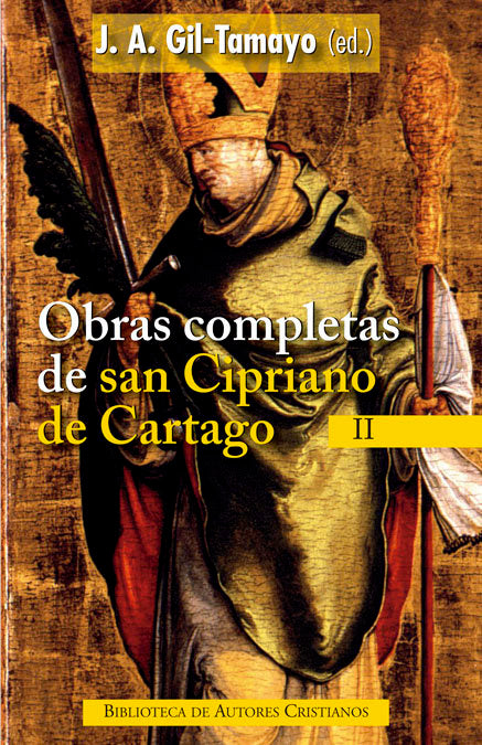 Obras completas de San Cipriano de Cartago, II, de Cipriano de Cartago, Santo | portada del libro