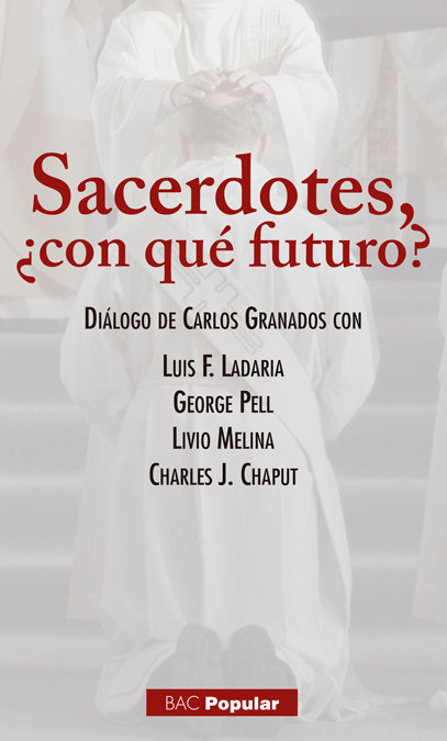 Sacerdotes ¿con qué futuro?, de Carlos, Granados García | portada del libro