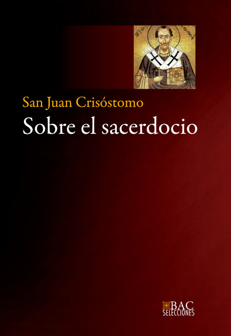 Sobre el sacerdocio, de Juan Crisóstomo - Santo - | portada del libro