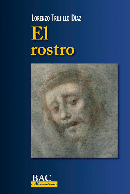 El rostro, de Trujillo Díaz, Lorenzo | portada del libro