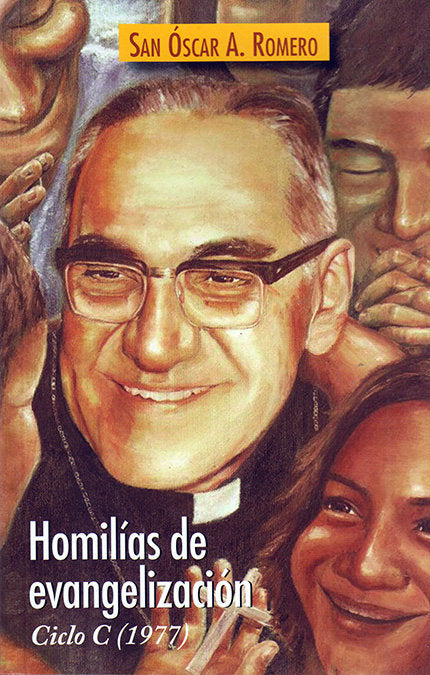 Homilías de evangelización. Ciclo C (1977), de Romero y Galdámez, Óscar Arnulfo | portada del libro