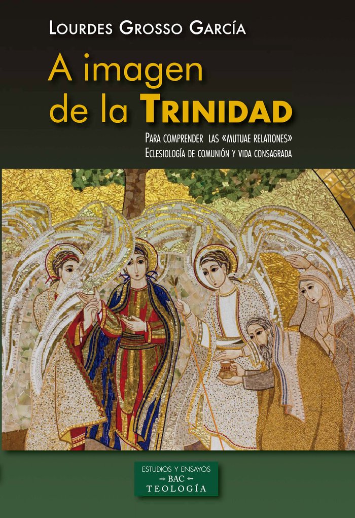 A imagen de la Trinidad. Para comprender las «mutuae relationes», de Grosso García, Lourdes | portada del libro