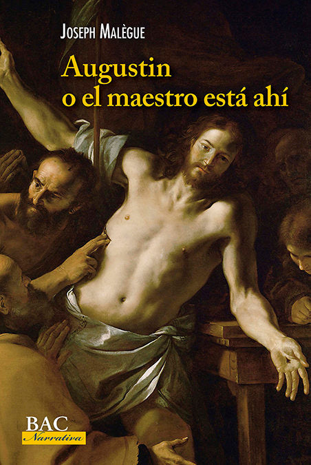 Augustin o el maestro está ahí, de Malègue (1876-1940), Joseph | portada del libro
