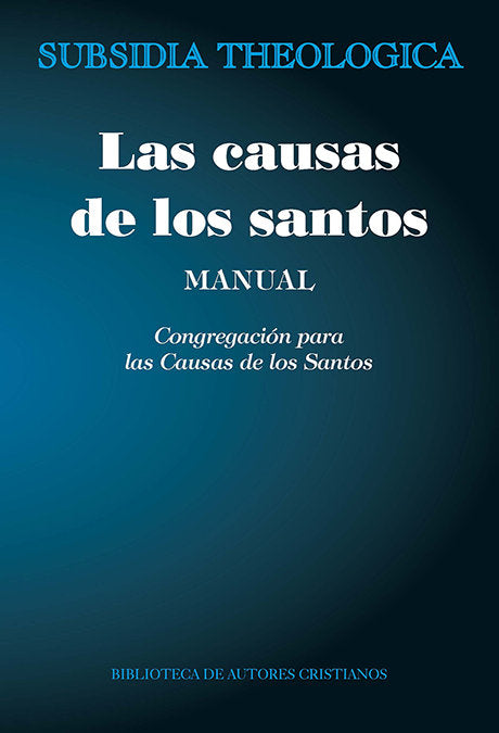 Las causas de los santos. Manual, de Congregación para las Causas de los Santos | portada del libro