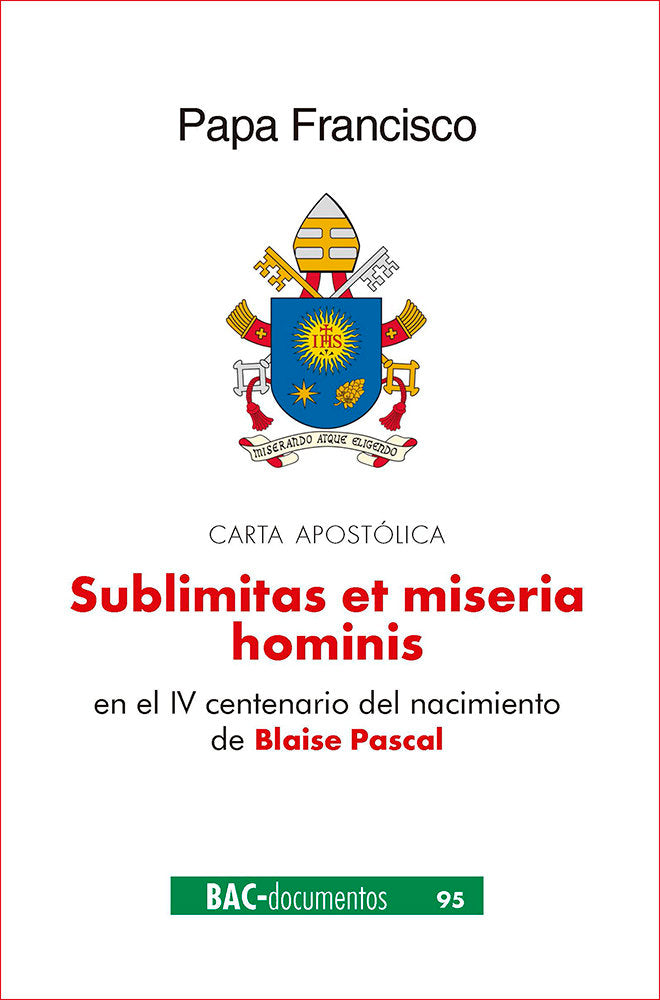 SUBLIMITAS ET MISERIA HOMINIS, de PAPA FRANCISCO | portada del libro