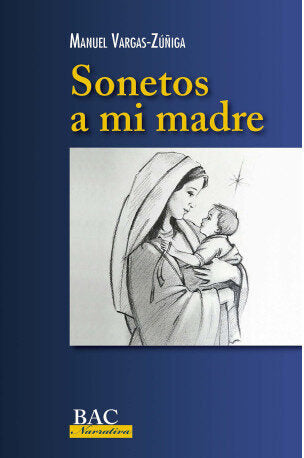 SONETOS A MI MADRE, de MANUEL VARGAS ZUÑIGA | portada del libro