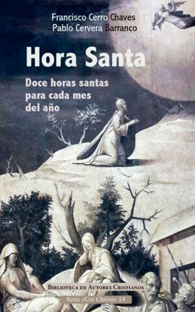 HORA SANTA, de FRANCISCO CERRO CHAVES | portada del libro