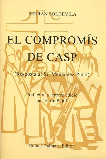 EL COMPROMIS DE CASP, de SOLDEVILA | portada del libro