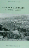 SIURANA DE PRADES. LA TERRA I LA GENT, de AMIGO I ANGLÔS, RAMON | portada del libro