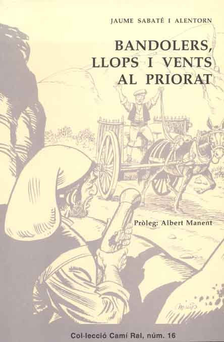 BANDOLERS, LLOPS I VENTS AL PRIORAT, de SABATE I ALENTORN, JAUME | portada del libro