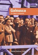 GALEUSCA, UN IDEAL COMPARTIT, de CASTELLS, VÍCTOR | portada del libro
