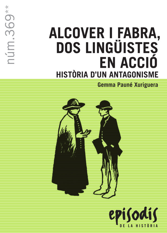 ALCOVER I FABRA DOS LINGUISTES EN ACCIO, de PAUNE XURIGUERA, GEMMA | portada del libro