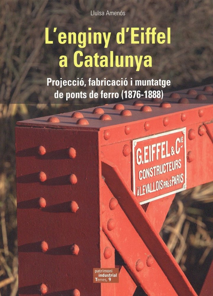 ENGINY D'EIFFEL A CATALUNYA, L', de AMENOS, LLUISA | portada del libro