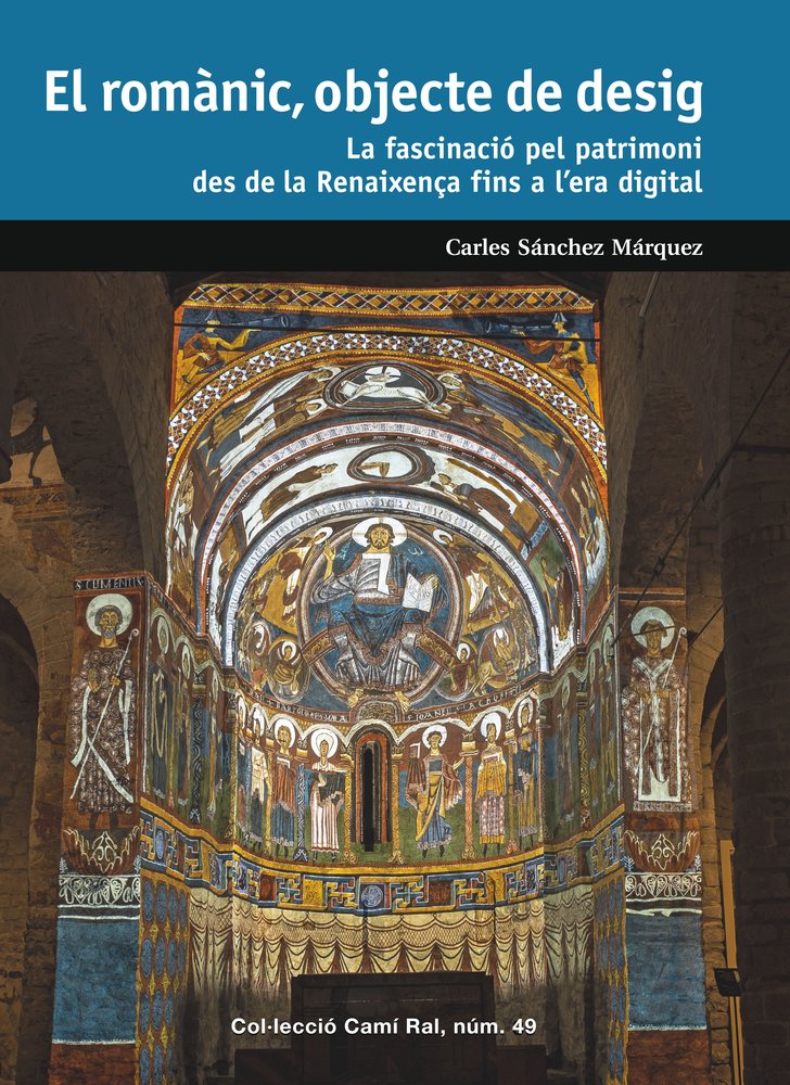 EL ROMANIC, OBJECTE DE DESIG, de SANCHEZ MARQUEZ, CARLES | portada del libro
