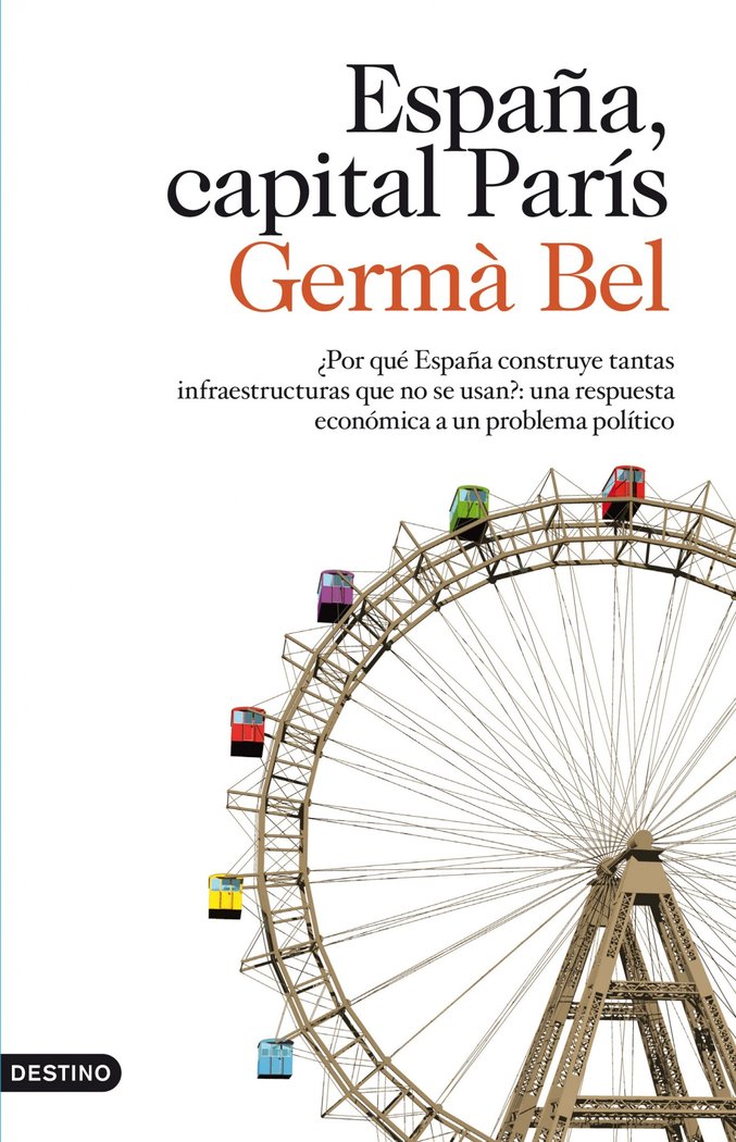 España, capital París, de Bel, Germà | portada del libro