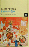 Entre amigas, de FREIXAS | portada del libro
