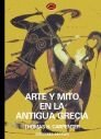 ARTE Y MITO EN LA ANTIGUA GRECIA, de TOMAS H. CARPENTER | portada del libro