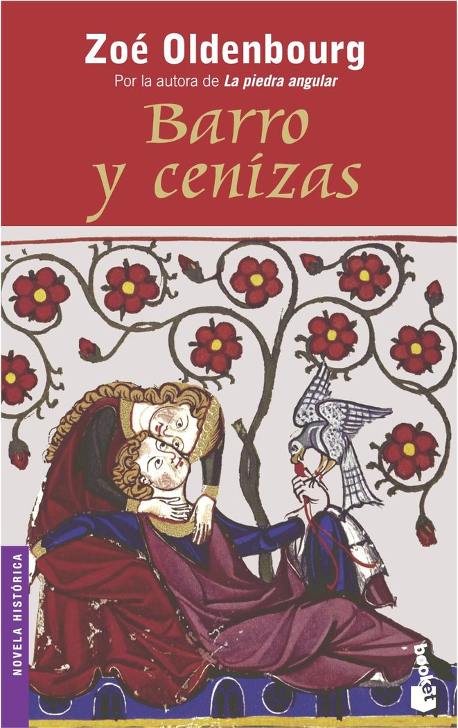 Barro y cenizas, de OLDENBOURG,Z. | portada del libro