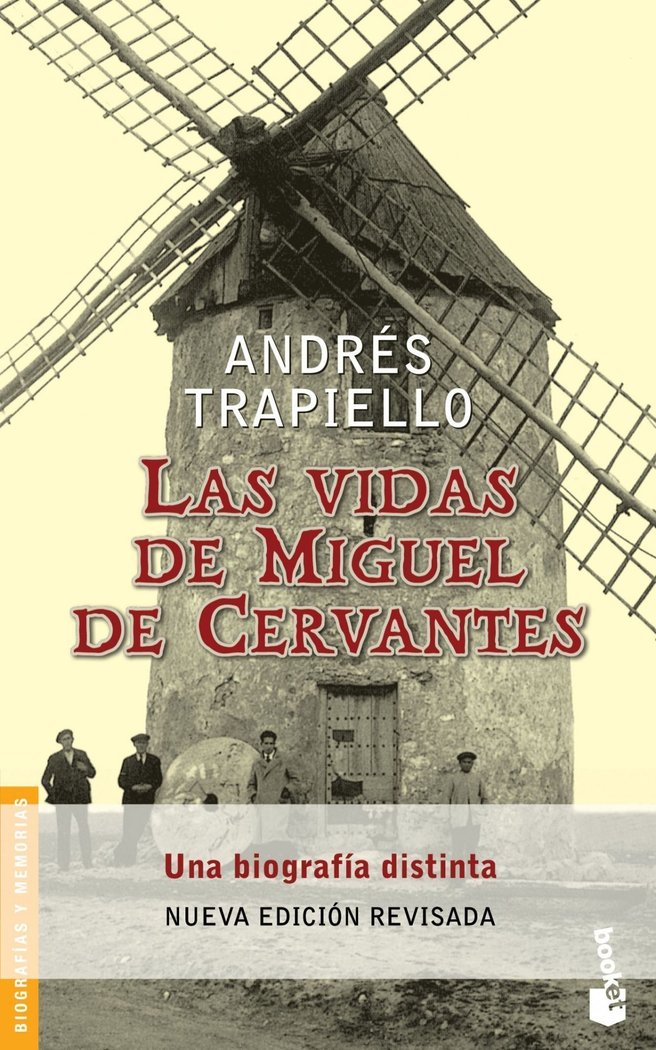 Las vidas de Miguel de Cervantes, de TRAPIELLO | portada del libro