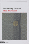 Plan de evasión, de ADOLFO BIOY CASARES | portada del libro