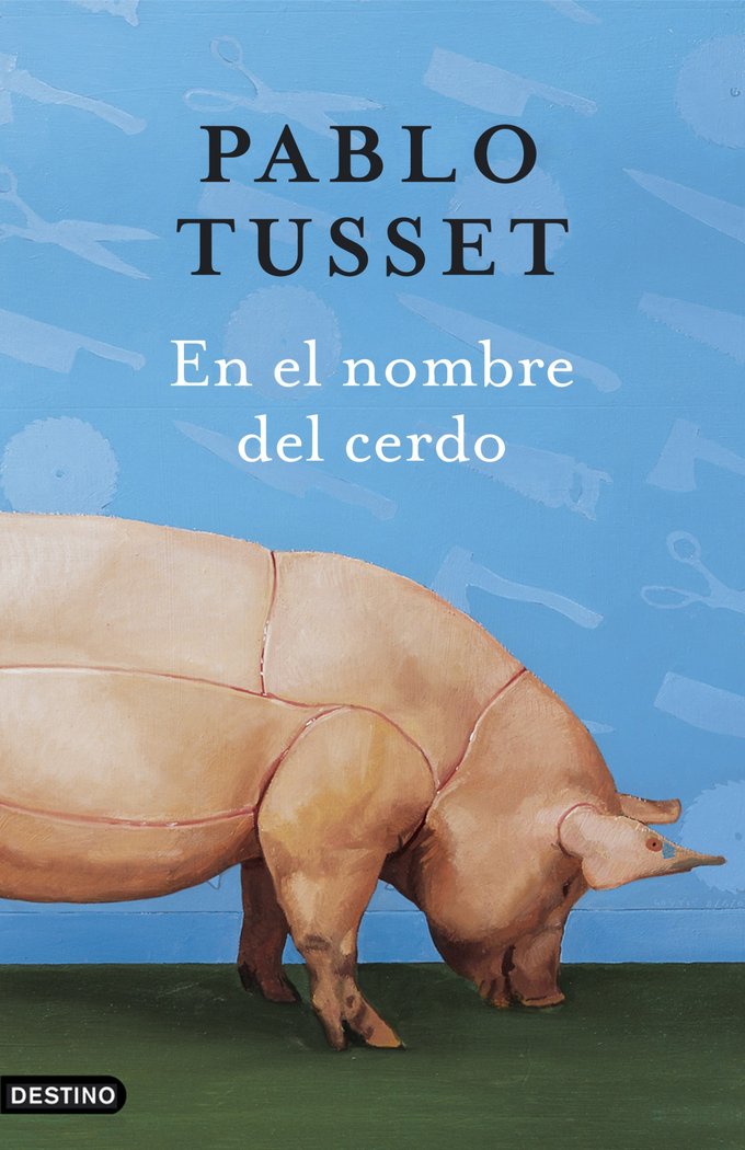 En el nombre del cerdo, de Tusset | portada del libro