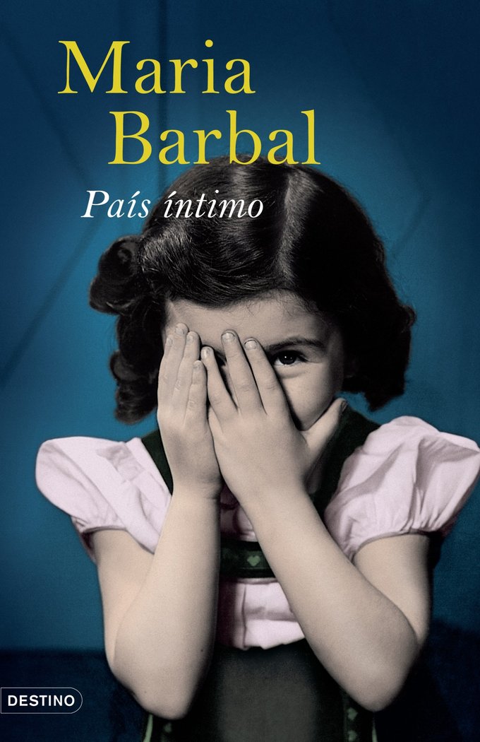 País íntimo, de Barbal, Maria | portada del libro