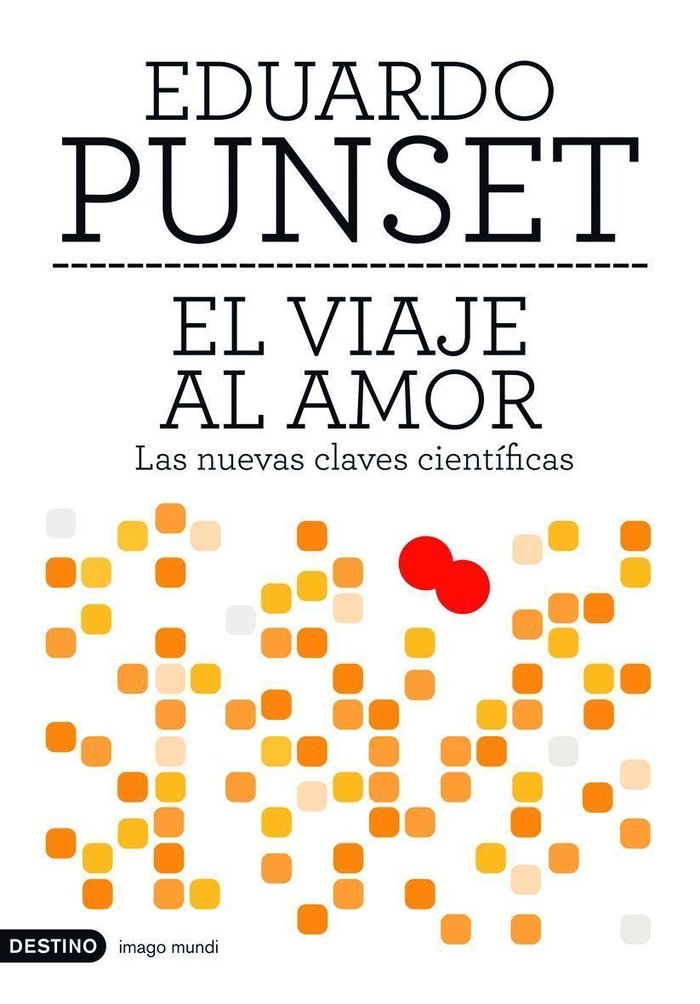El viaje al amor, de Punset | portada del libro