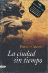 Estuche La ciudad sin tiempo + CD, de MORIEL ENRIQUE | portada del libro