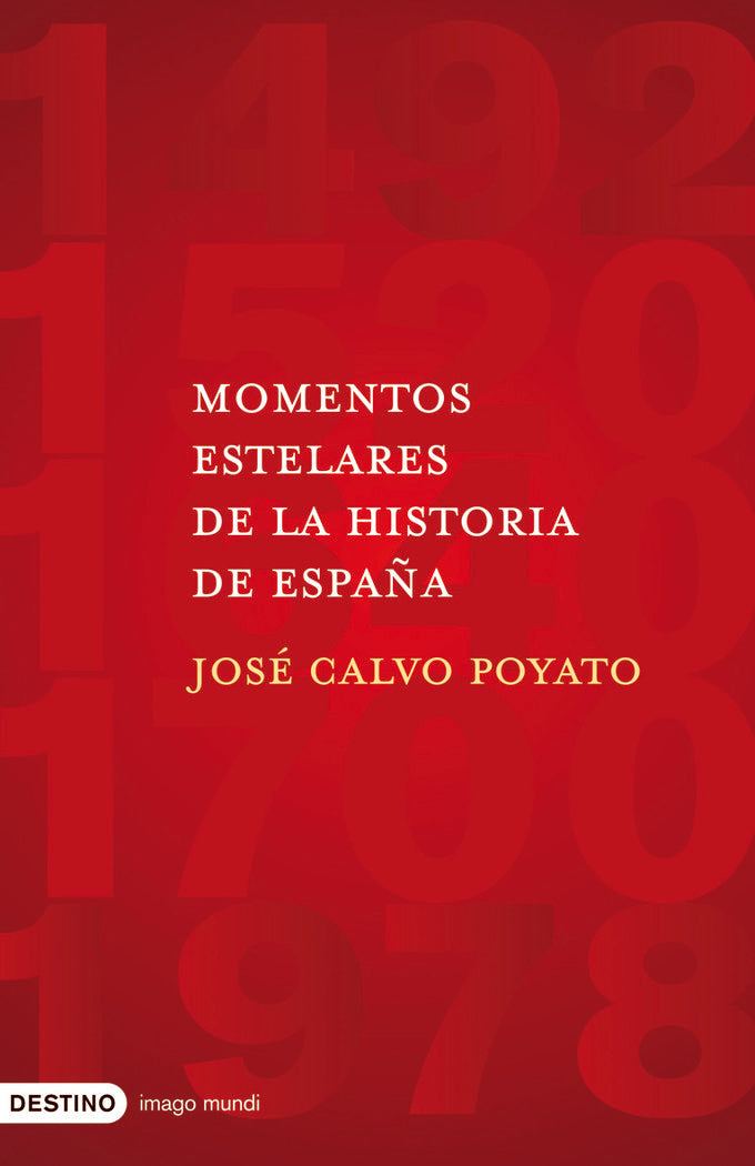 Momentos estelares de la historia de España, de Calvo Poyato | portada del libro