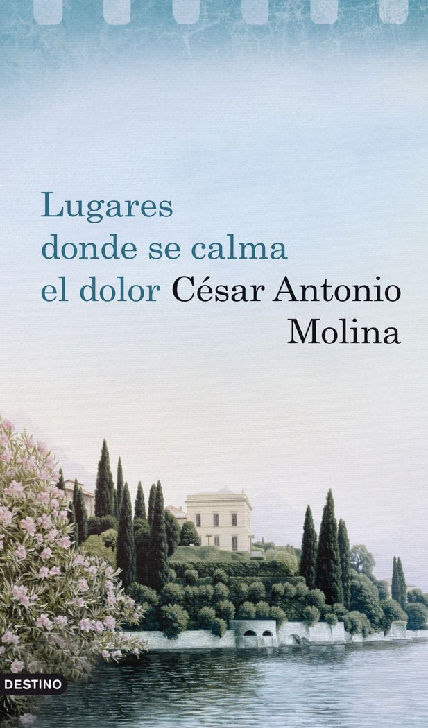 Lugares donde se calma el dolor, de Molina | portada del libro
